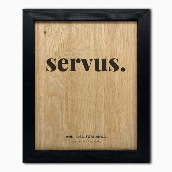 Personalisiertes Holzbild inkl. Rahmen "SERVUS"